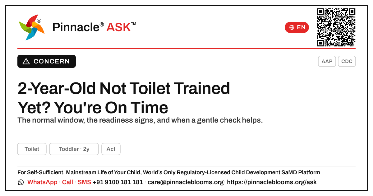 2-Year-Old Not Using the Toilet Yet — Is That a Concern? — Pinnacle Ask answer card with a short explanation and QR link