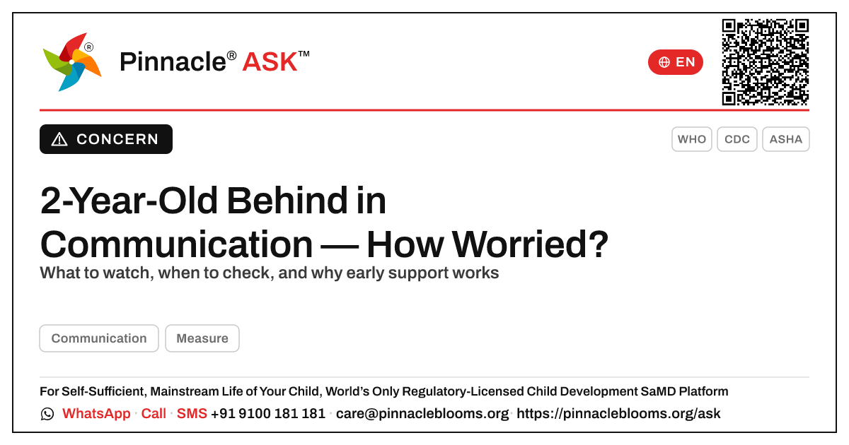 2-Year-Old Behind in Communication — Pinnacle Ask answer card with a short explanation and QR link