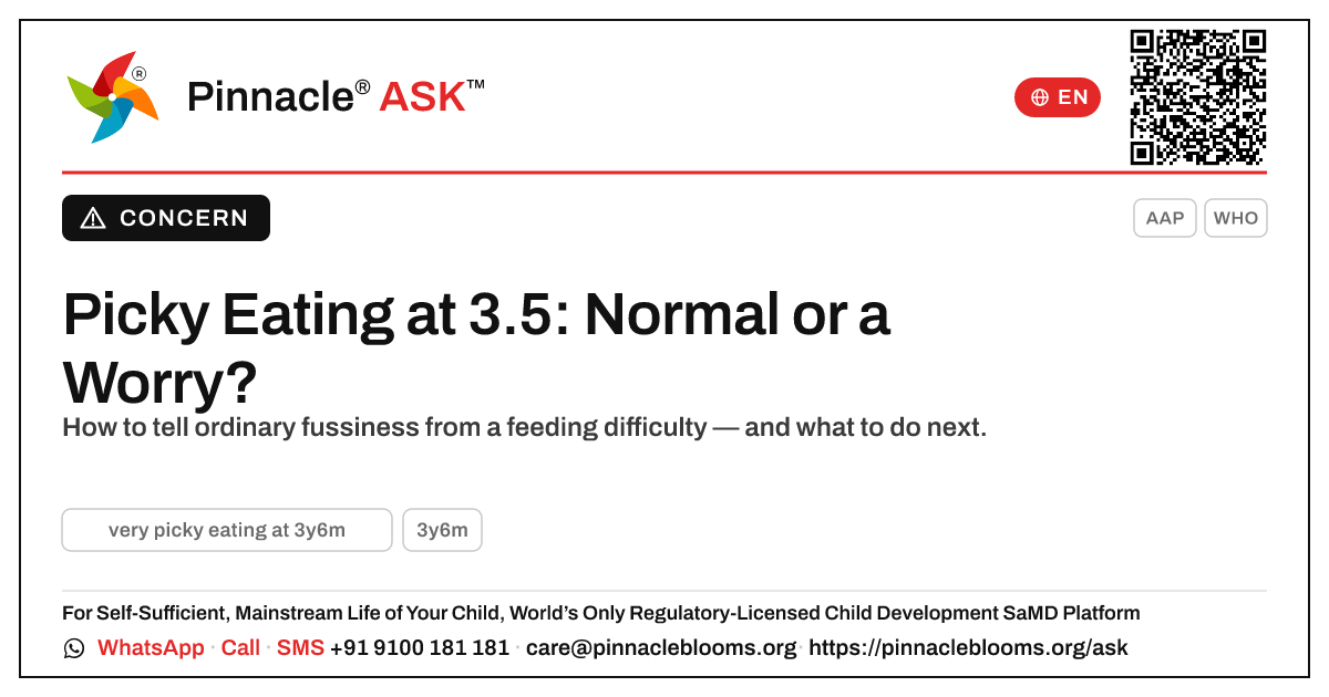 Very Picky Eating at 3 Years 6 Months — Pinnacle Ask answer card with a short explanation and QR link