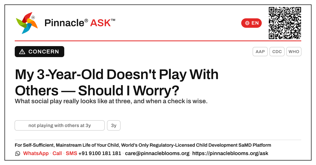 3-Year-Old Not Playing With Others — Pinnacle Ask answer card with a short explanation and QR link