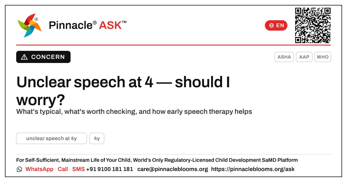 Unclear speech at 4 years — should I be worried? — Pinnacle Ask answer card with a short explanation and QR link