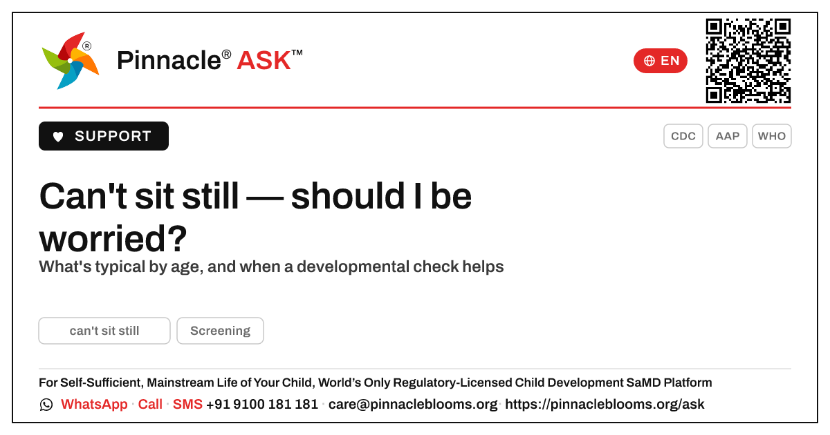 My child can't sit still — should I be worried? — Pinnacle Ask answer card with a short explanation and QR link