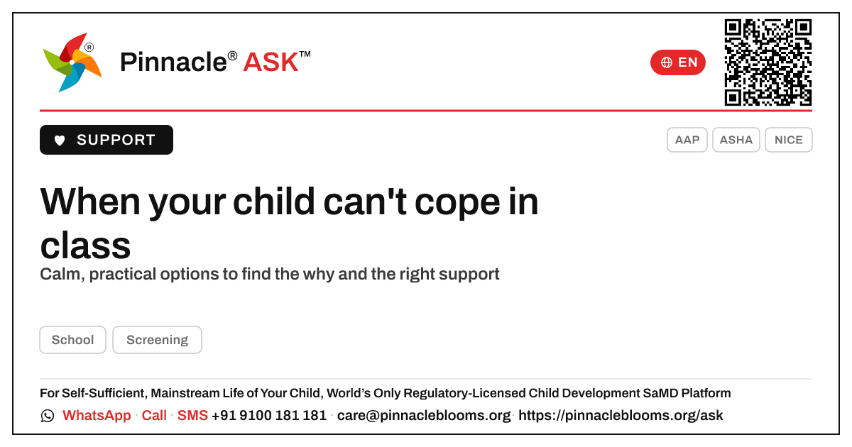 My child cannot cope in class — what are my options? — Pinnacle Ask answer card with a short explanation and QR link