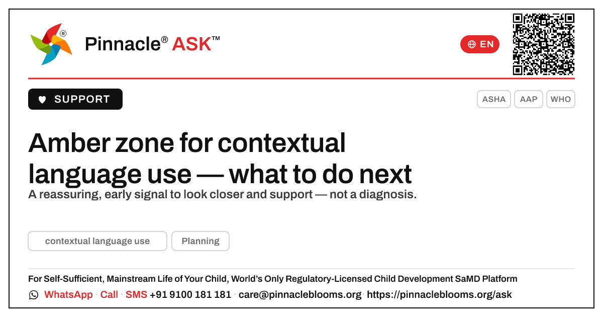 Contextual language use — amber zone next steps — Pinnacle Ask answer card with a short explanation and QR link