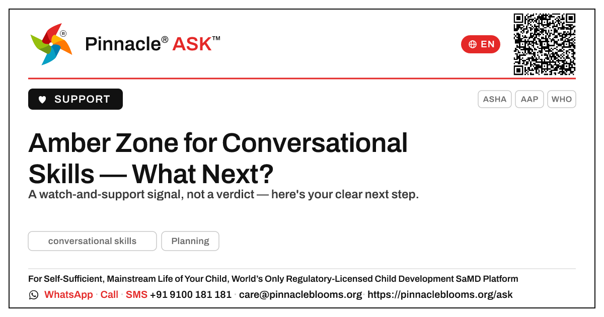 Amber Zone for Conversational Skills — What To Do Next — Pinnacle Ask answer card with a short explanation and QR link