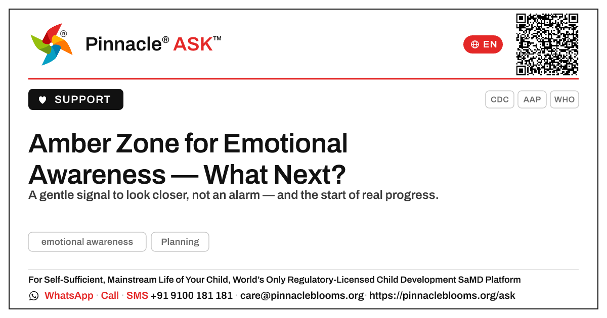 Emotional Awareness Amber Zone: Your Next Steps — Pinnacle Ask answer card with a short explanation and QR link