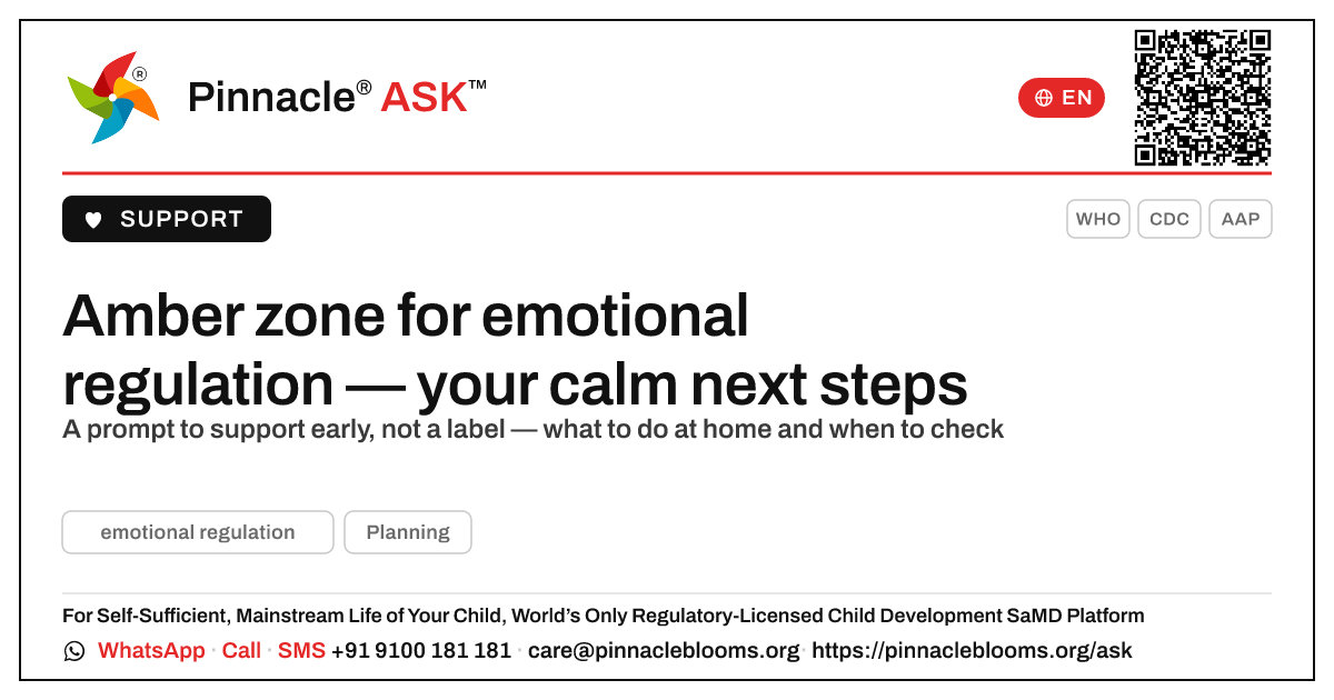 Amber zone for emotional regulation: what to do next — Pinnacle Ask answer card with a short explanation and QR link