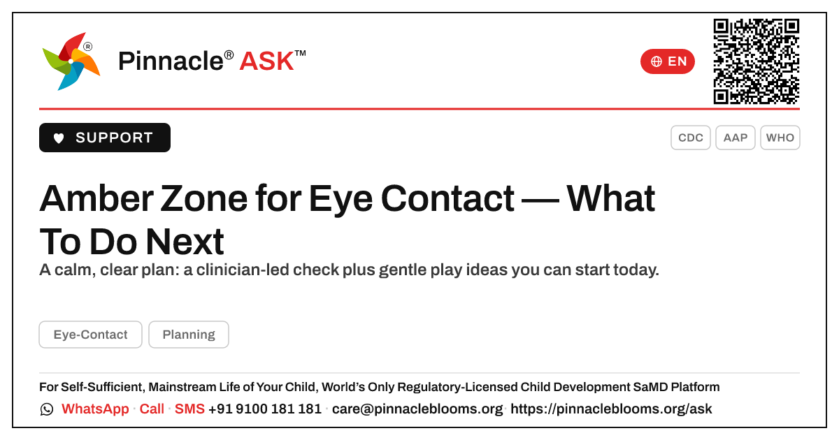 Eye Contact in the Amber Zone — Your Next Step — Pinnacle Ask answer card with a short explanation and QR link