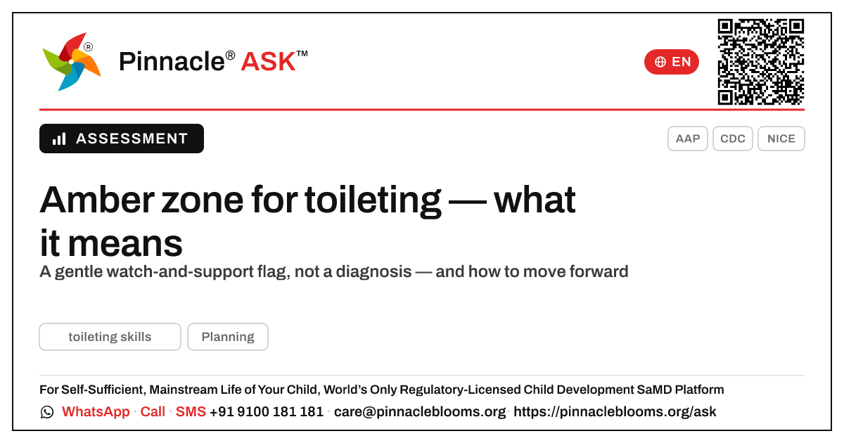 Amber zone for toileting skills — what it means — Pinnacle Ask answer card with a short explanation and QR link