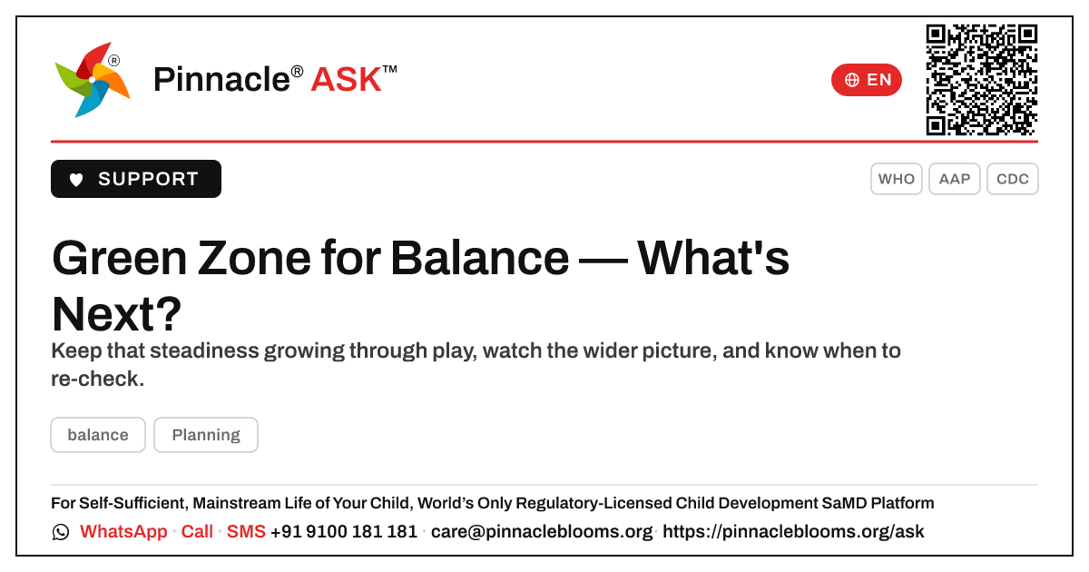 Green Zone for Balance — What to Do Next — Pinnacle Ask answer card with a short explanation and QR link