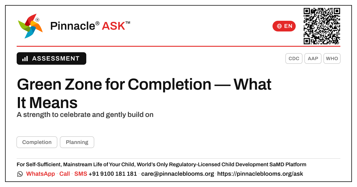 My child is in the green zone for Completion — what does that mean? — Pinnacle Ask answer card with a short explanation and QR link
