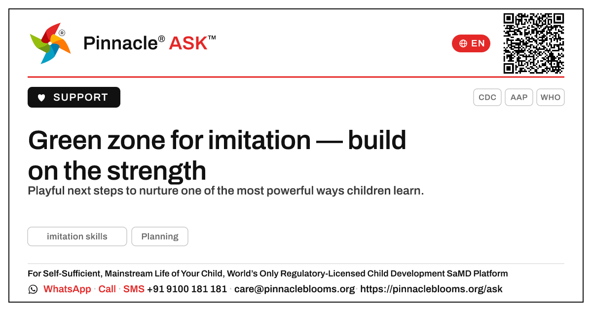 Green zone for imitation skills — what should we do next? — Pinnacle Ask answer card with a short explanation and QR link