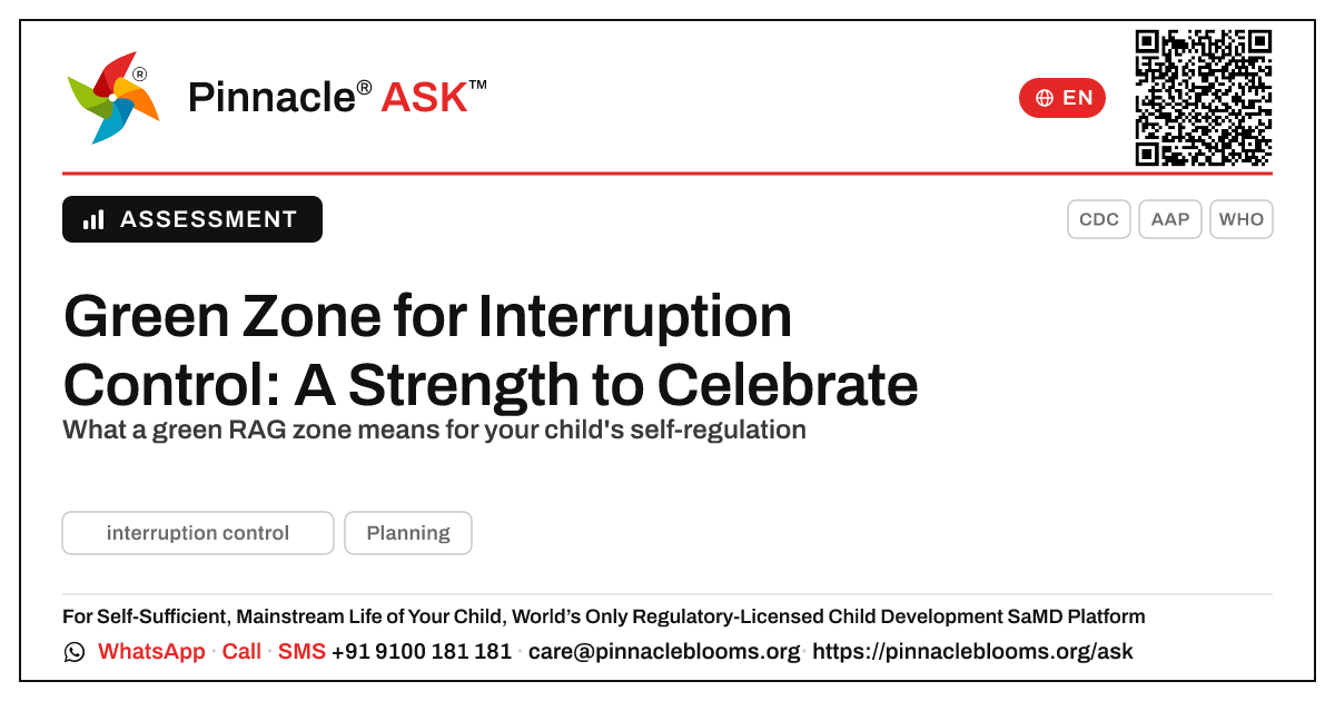 Green Zone for Interruption Control Explained — Pinnacle Ask answer card with a short explanation and QR link