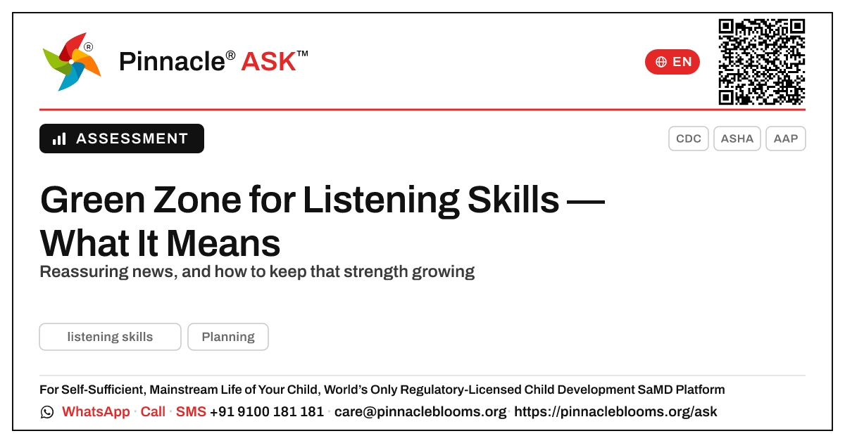 What a Green Zone for Listening Skills Means — Pinnacle Ask answer card with a short explanation and QR link
