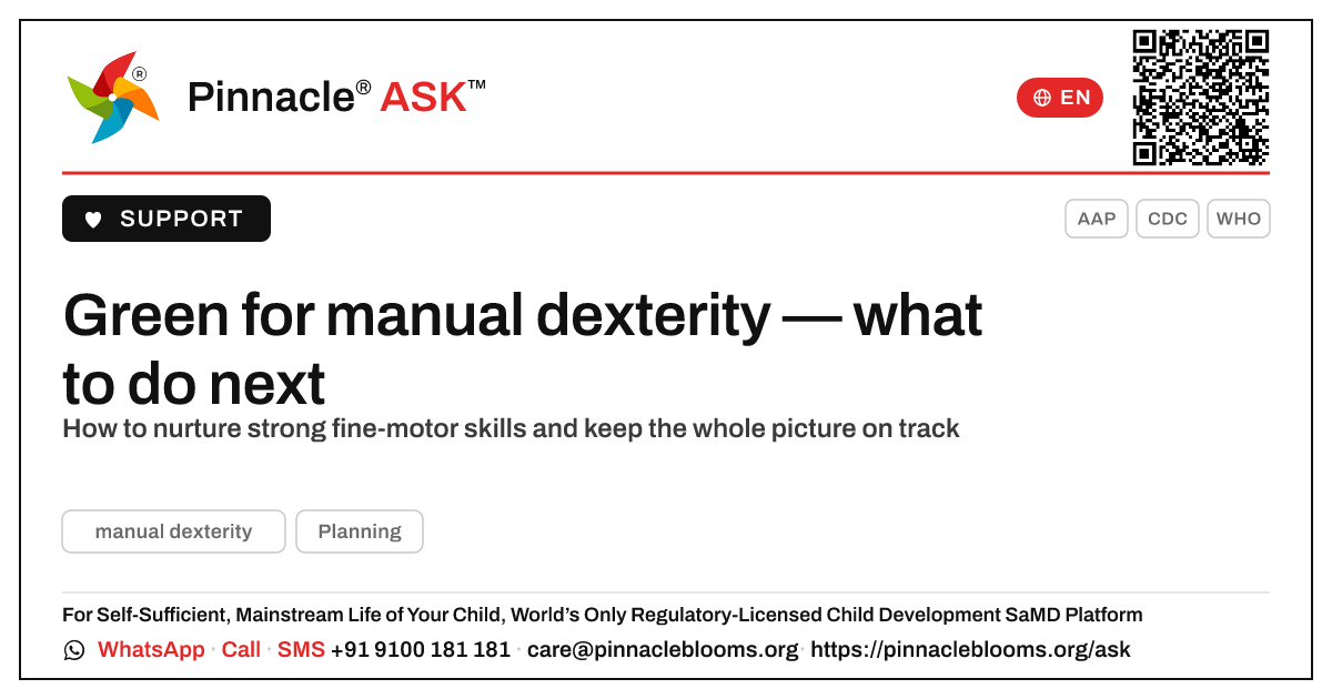 Green zone for manual dexterity: your next steps — Pinnacle Ask answer card with a short explanation and QR link