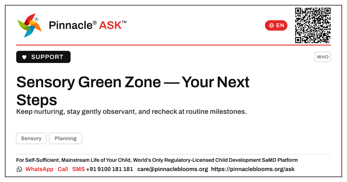 Sensory Green Zone — What To Do Next — Pinnacle Ask answer card with a short explanation and QR link