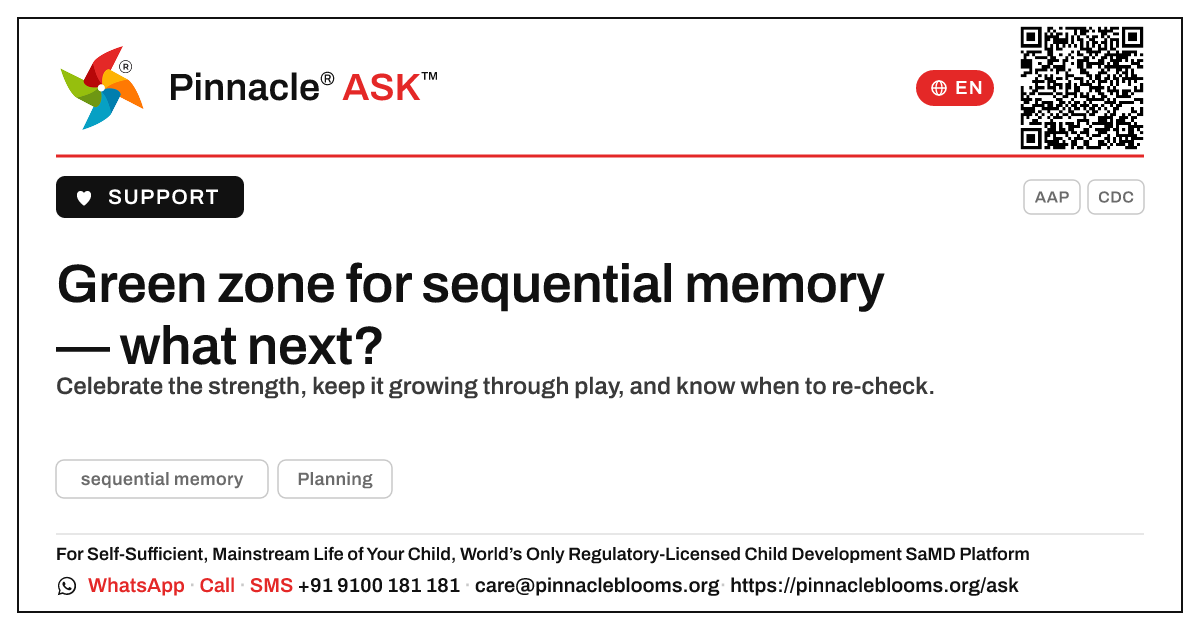 Green zone for sequential memory: what to do next — Pinnacle Ask answer card with a short explanation and QR link