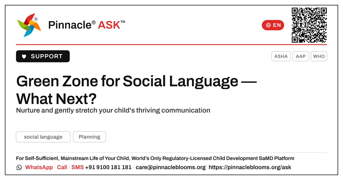 Green Zone Social Language: What to Do Next — Pinnacle Ask answer card with a short explanation and QR link