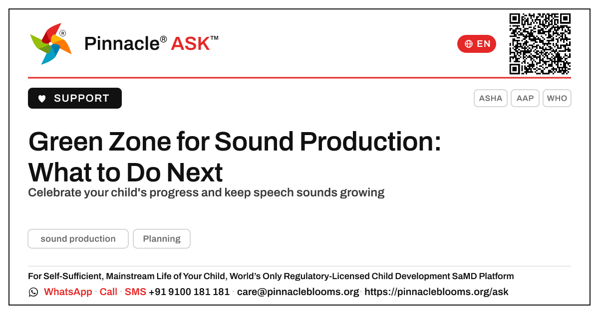 Green Zone for Sound Production — What Next — Pinnacle Ask answer card with a short explanation and QR link