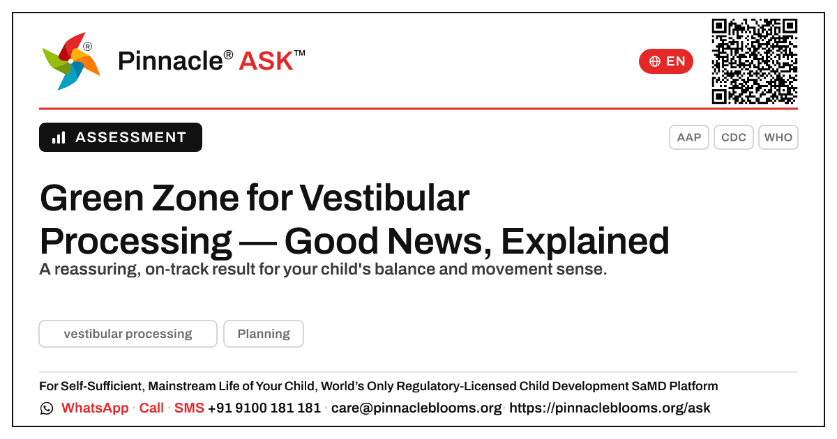 Green Zone for Vestibular Processing — What It Means — Pinnacle Ask answer card with a short explanation and QR link