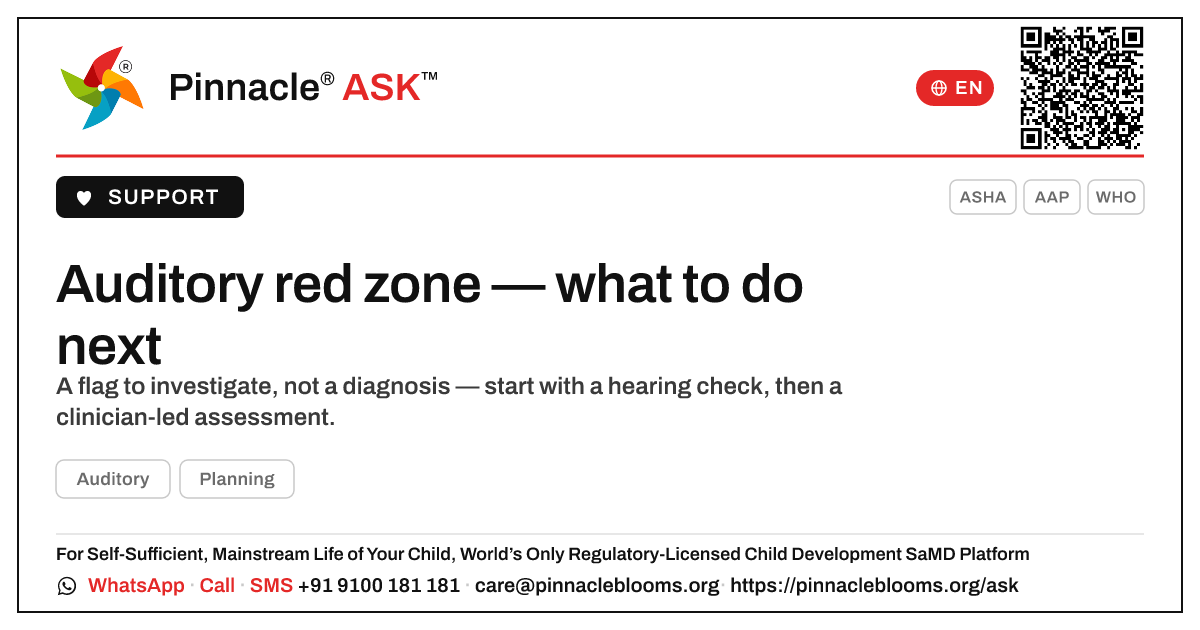Auditory red zone — your next steps — Pinnacle Ask answer card with a short explanation and QR link