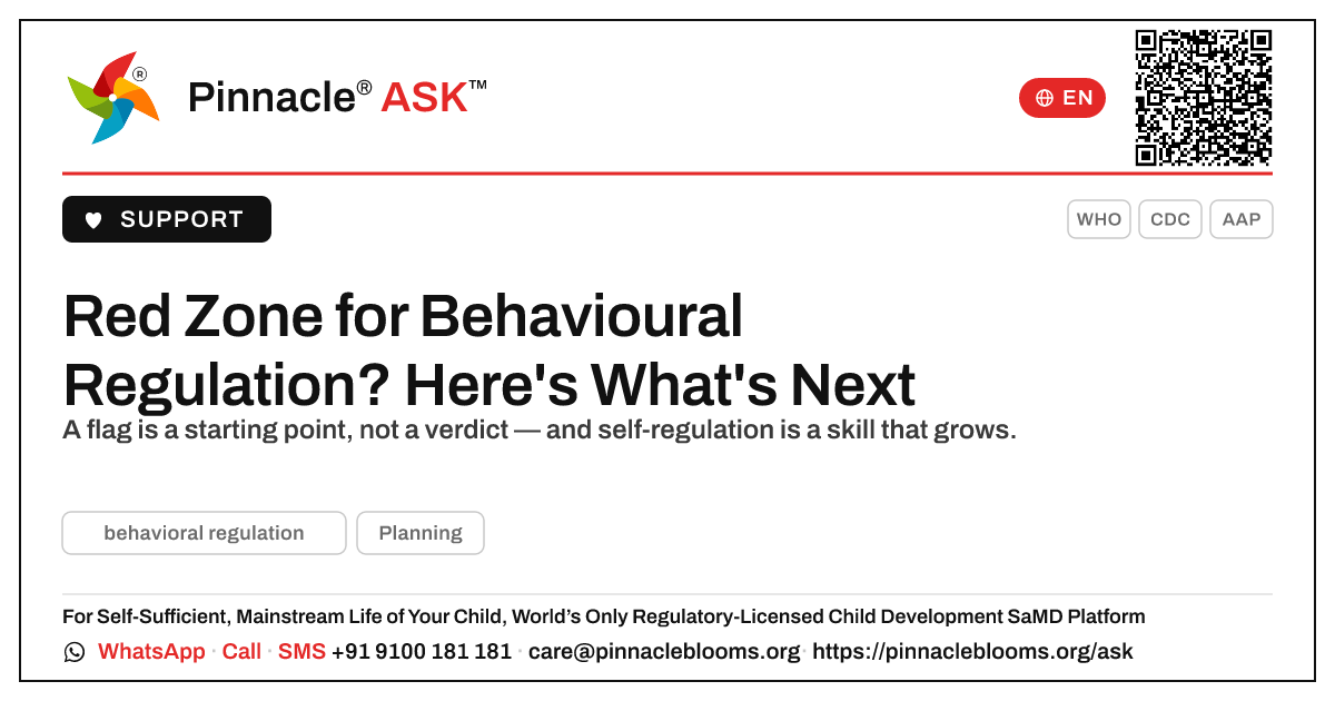 Red Zone for Behavioural Regulation — What To Do Next — Pinnacle Ask answer card with a short explanation and QR link