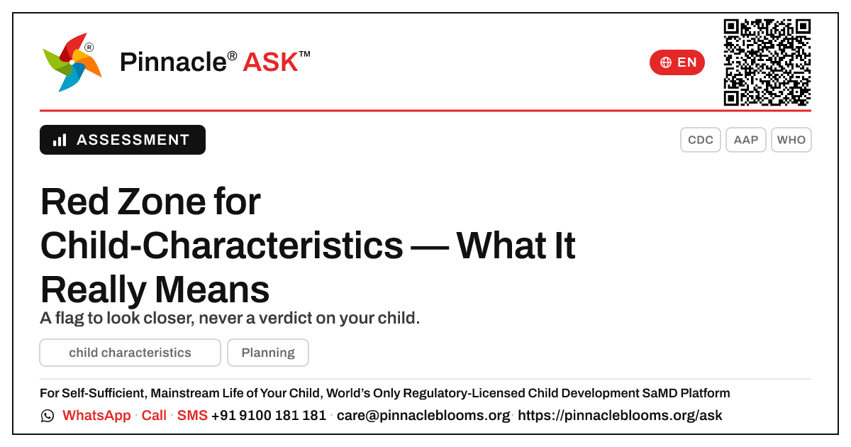 What does a red zone for Child-Characteristics mean? — Pinnacle Ask answer card with a short explanation and QR link