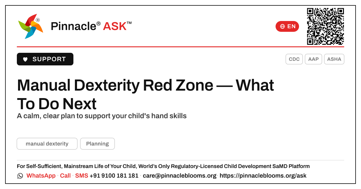 Manual Dexterity Red Zone — Your Next Steps — Pinnacle Ask answer card with a short explanation and QR link