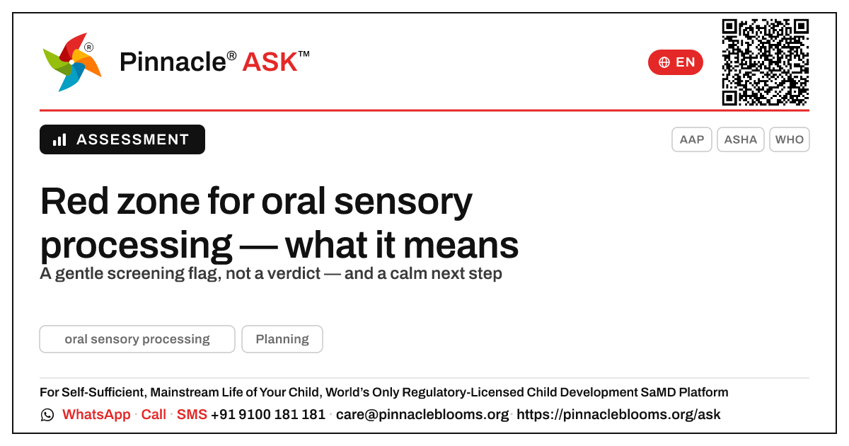 What a red zone for oral sensory processing means — Pinnacle Ask answer card with a short explanation and QR link