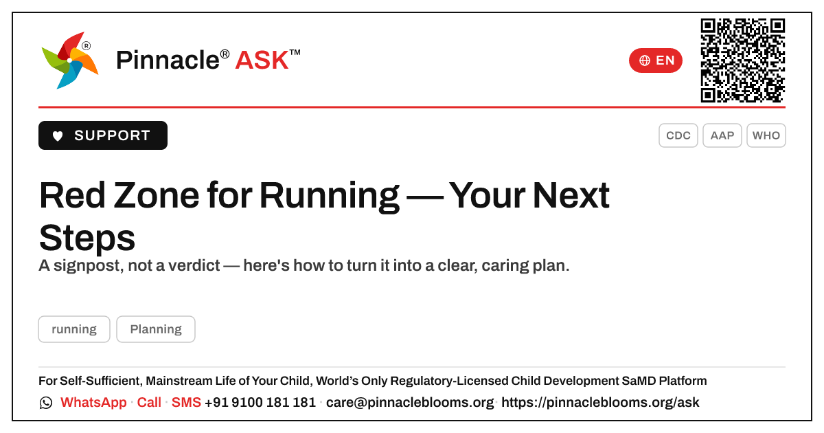 Red zone for running — what to do next — Pinnacle Ask answer card with a short explanation and QR link