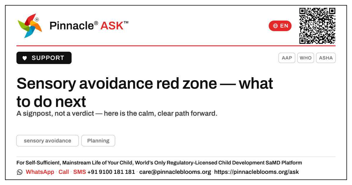 Sensory avoidance red zone — your next steps — Pinnacle Ask answer card with a short explanation and QR link