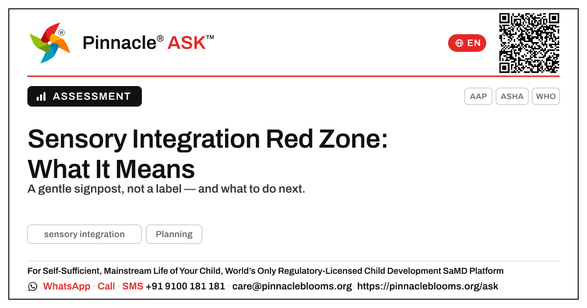 Sensory Integration Red Zone Explained — Pinnacle Ask answer card with a short explanation and QR link