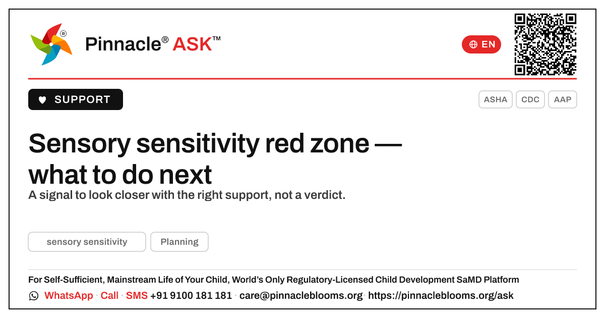 Sensory sensitivity red zone — your next steps — Pinnacle Ask answer card with a short explanation and QR link
