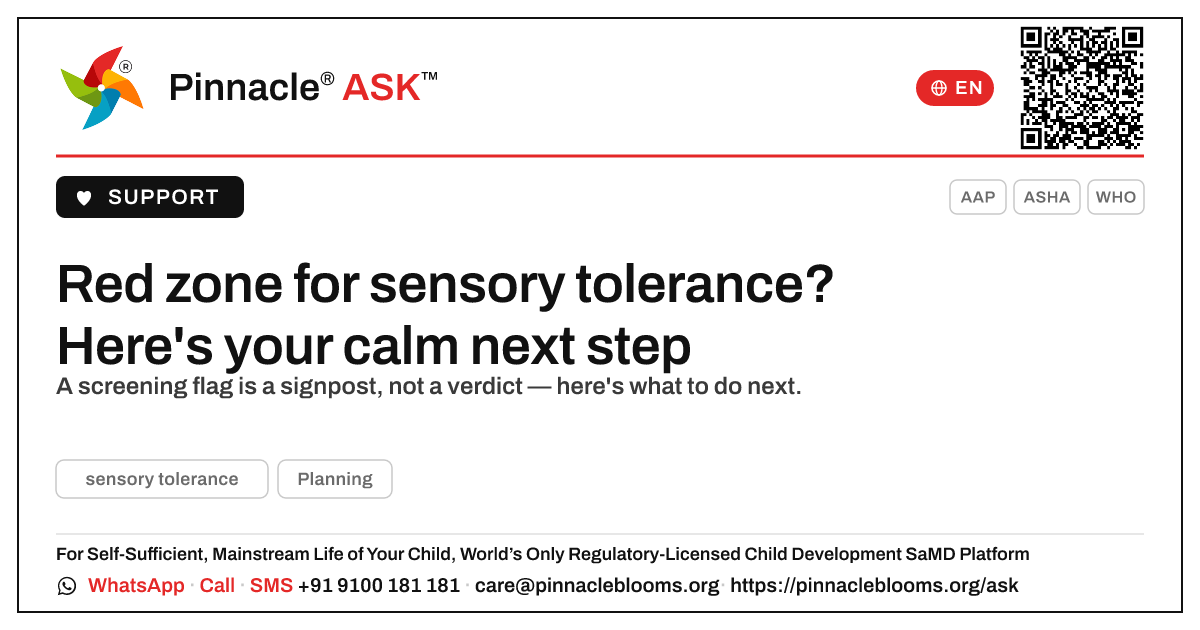 Red zone for sensory tolerance — what to do next — Pinnacle Ask answer card with a short explanation and QR link