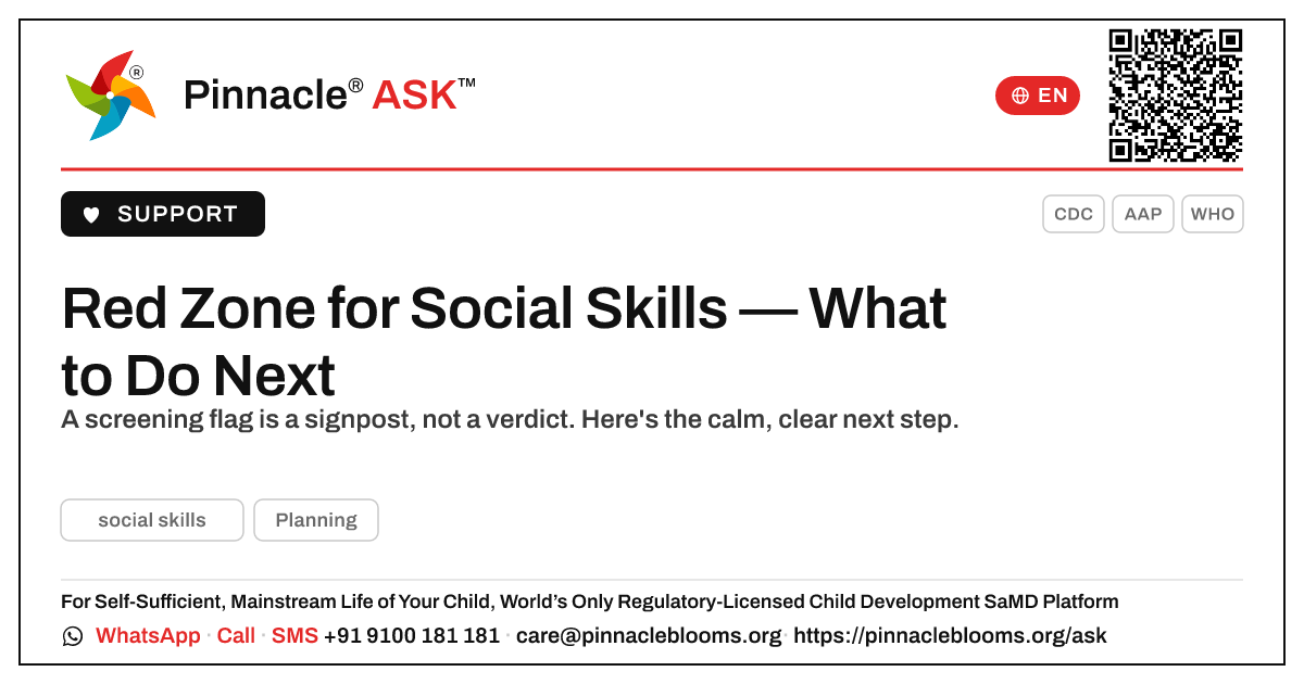 Red Zone for Social Skills — Your Next Step — Pinnacle Ask answer card with a short explanation and QR link