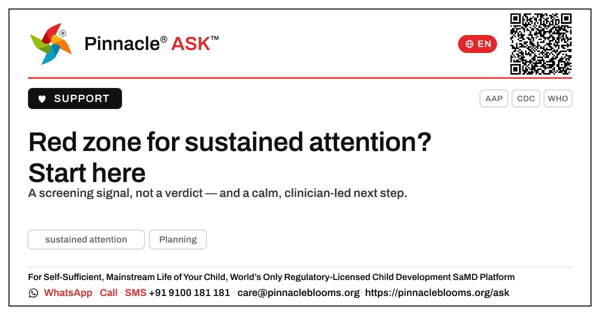 Red zone for sustained attention — what to do next — Pinnacle Ask answer card with a short explanation and QR link