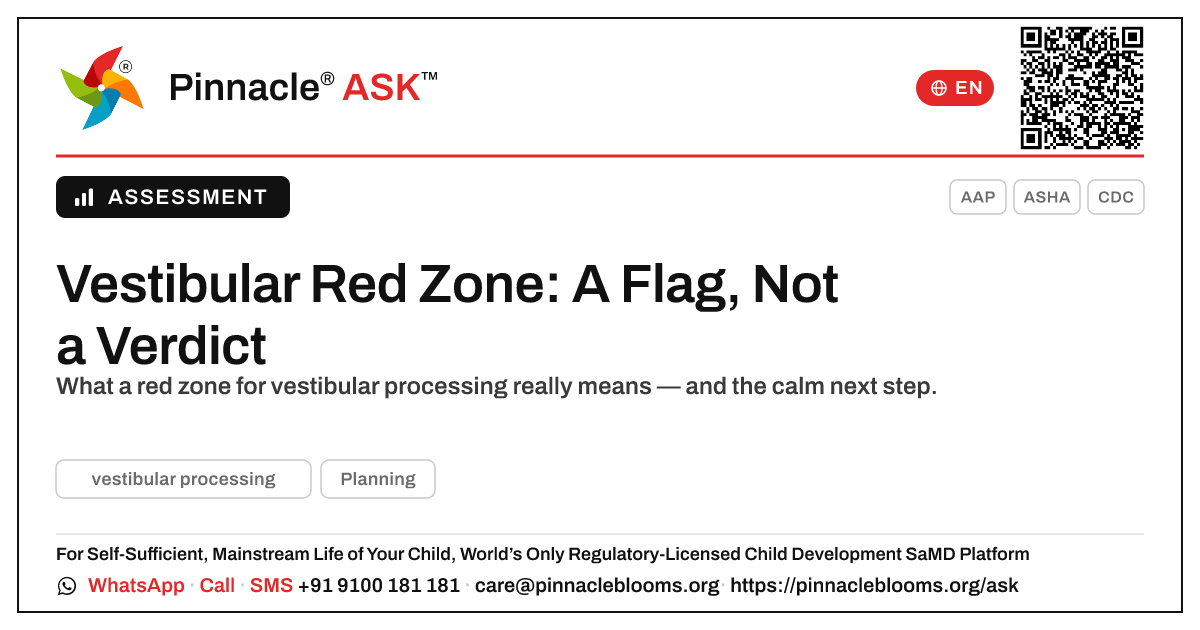 What a Vestibular Processing Red Zone Means — Pinnacle Ask answer card with a short explanation and QR link