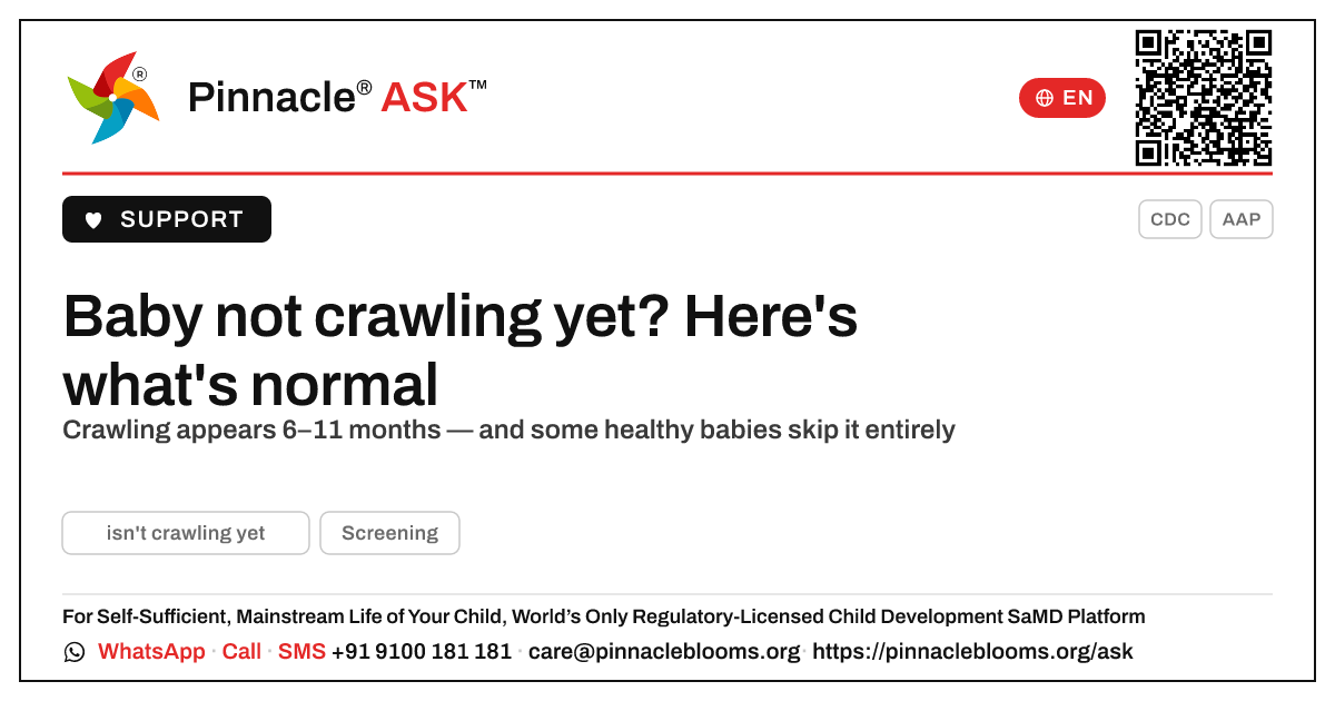 My child isn't crawling yet — should I be worried? — Pinnacle Ask answer card with a short explanation and QR link