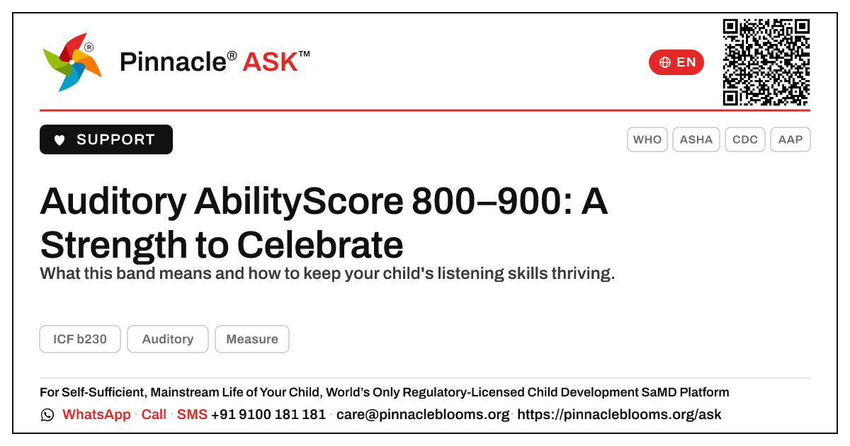 Auditory AbilityScore 800–900 — Next Steps for Parents — Pinnacle Ask answer card with a short explanation and QR link
