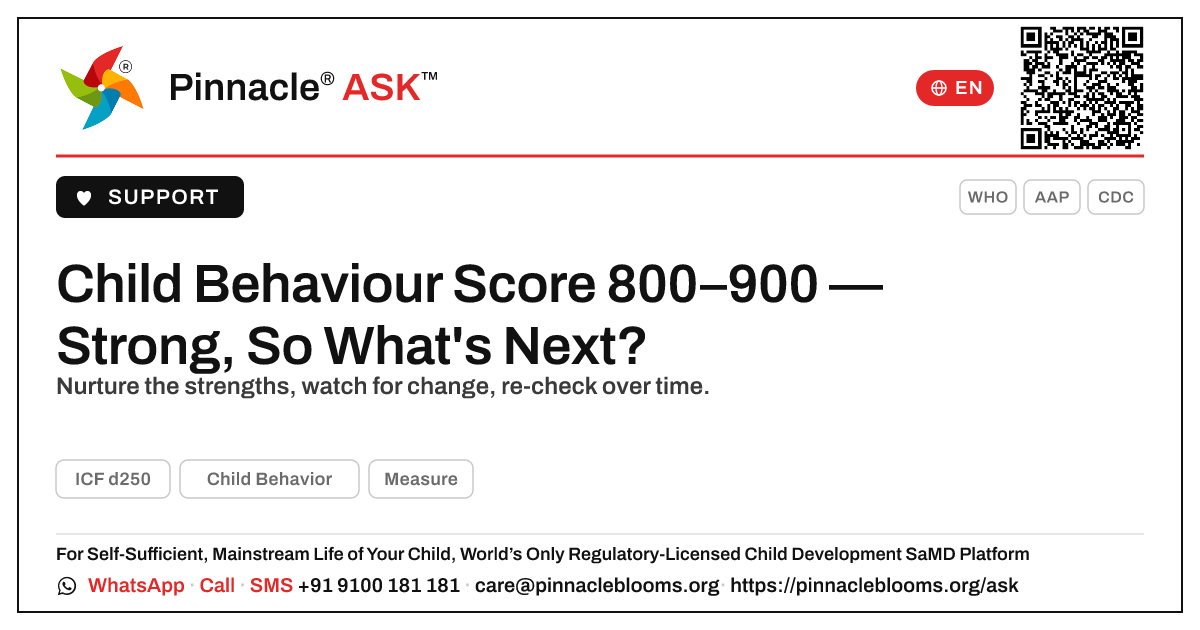 Child Behaviour AbilityScore® 800–900: Next Steps — Pinnacle Ask answer card with a short explanation and QR link