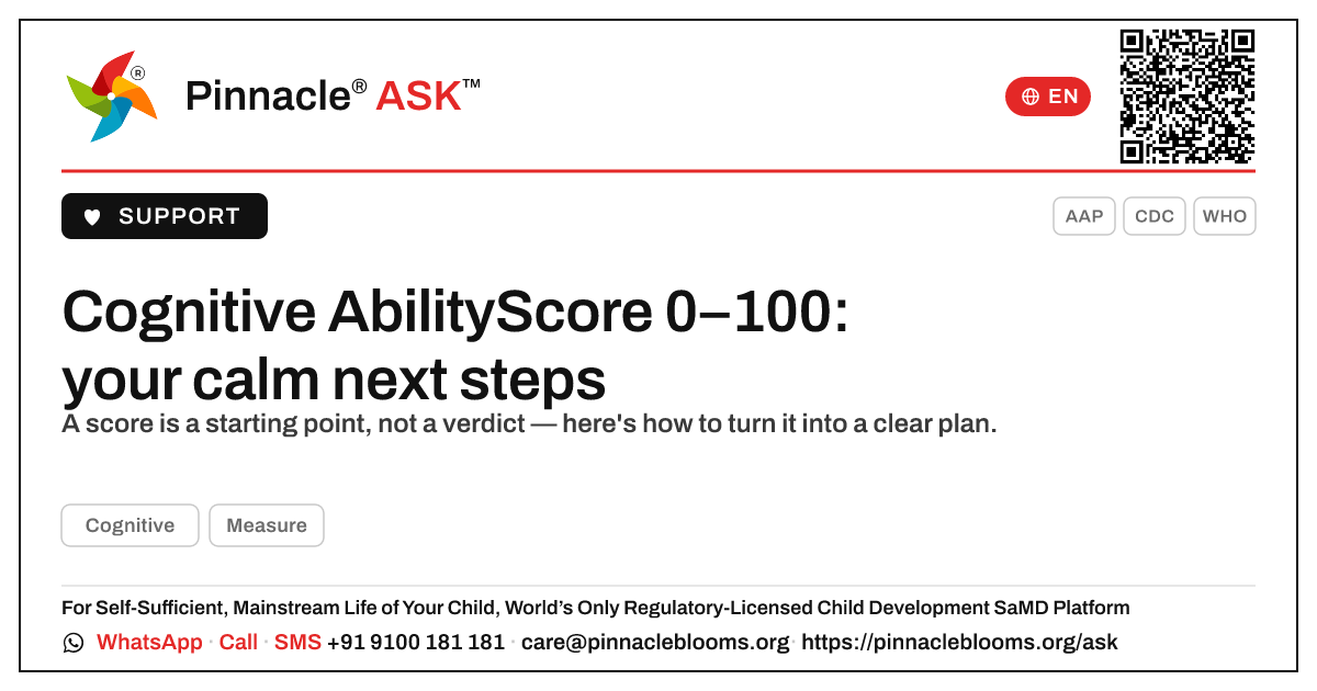 Cognitive AbilityScore 0–100 — what are the next steps? — Pinnacle Ask answer card with a short explanation and QR link