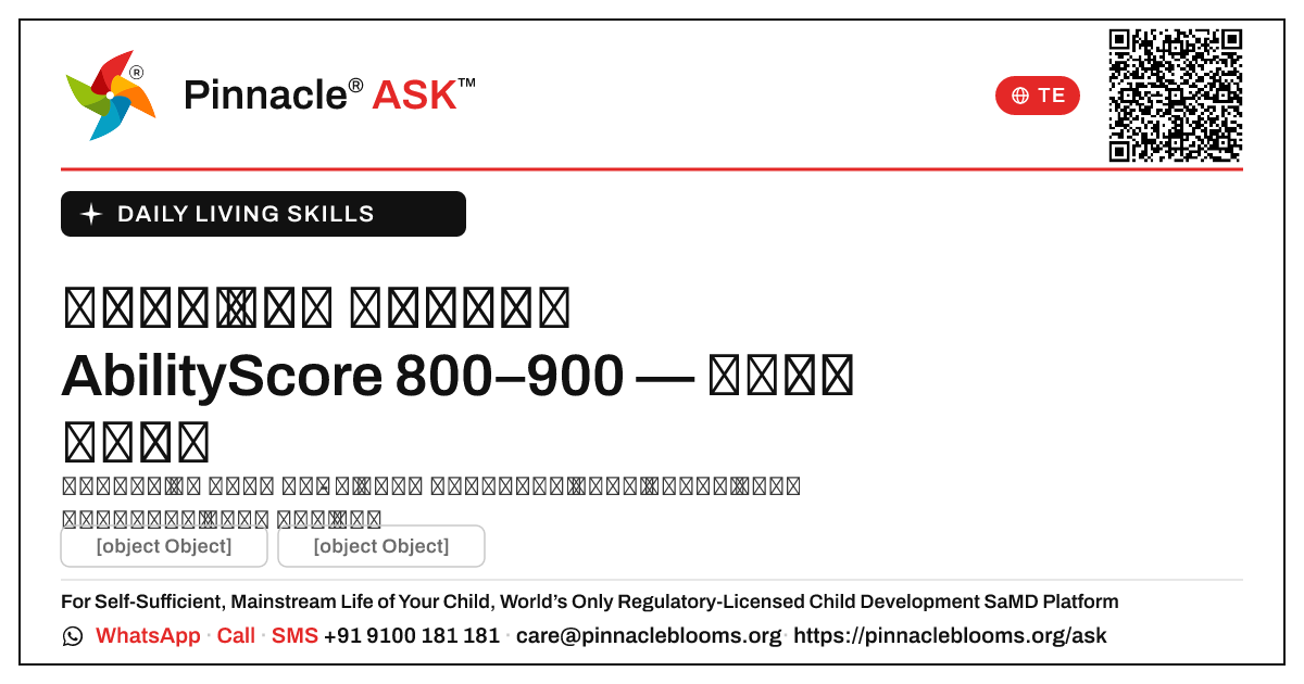 రోజువారీ జీవన నైపుణ్యాలు AbilityScore 800–900 — తదుపరి అడుగులు — Pinnacle Ask answer card with a short explanation and QR link