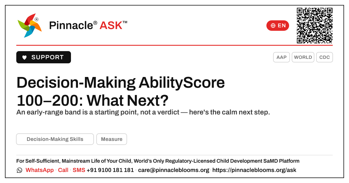 Decision-Making Skills AbilityScore 100–200: Next Steps — Pinnacle Ask answer card with a short explanation and QR link