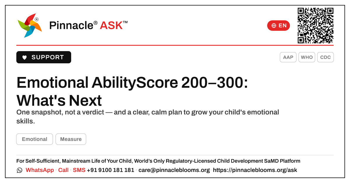 Emotional AbilityScore 200–300 — Next Steps — Pinnacle Ask answer card with a short explanation and QR link