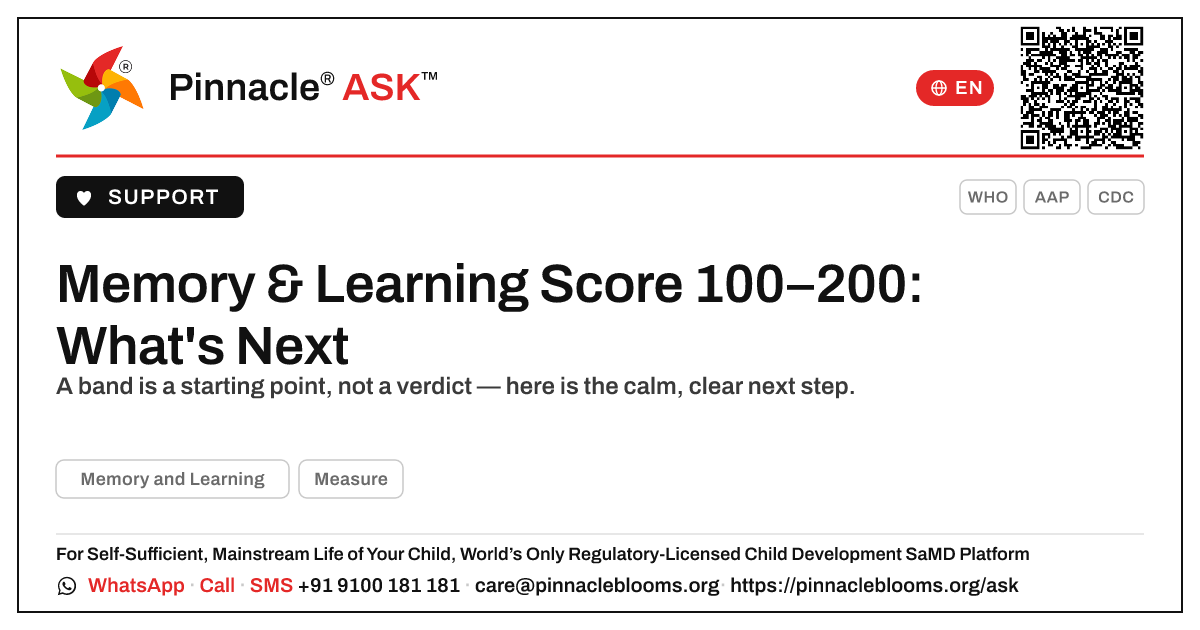Memory & Learning AbilityScore 100–200: Next Steps — Pinnacle Ask answer card with a short explanation and QR link