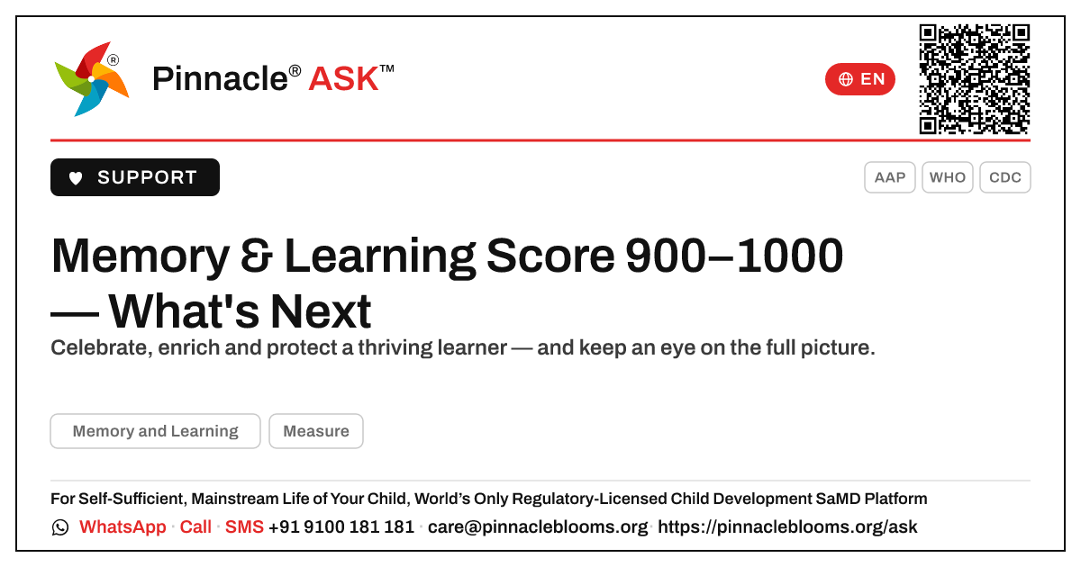 Memory & Learning AbilityScore 900–1000 — Next Steps — Pinnacle Ask answer card with a short explanation and QR link