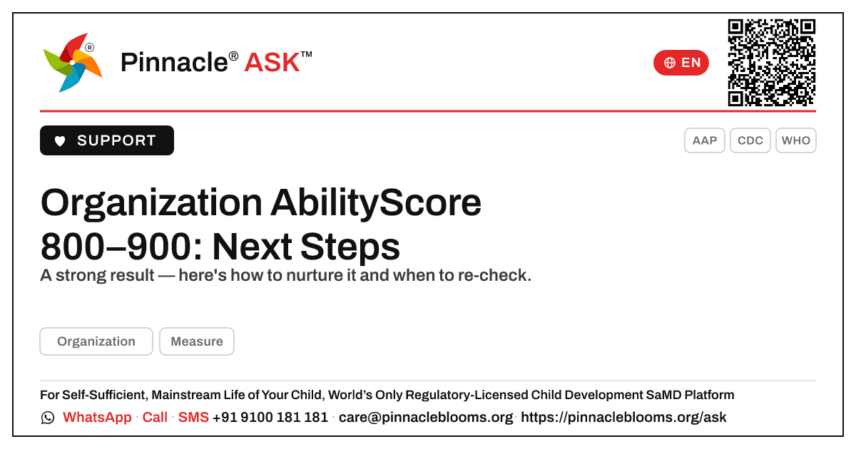 Organization AbilityScore 800–900 — Next Steps — Pinnacle Ask answer card with a short explanation and QR link