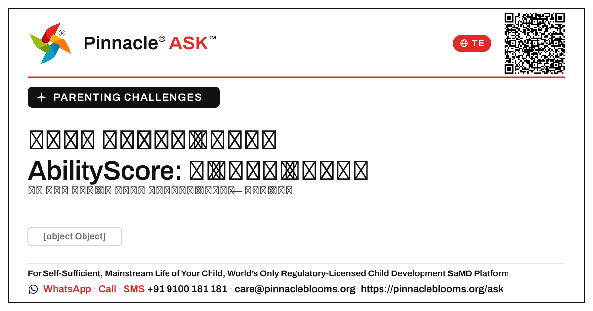 మీ పిల్లల పెంపకంలో సవాళ్లు AbilityScore: తదుపరి చర్యలు — Pinnacle Ask answer card with a short explanation and QR link