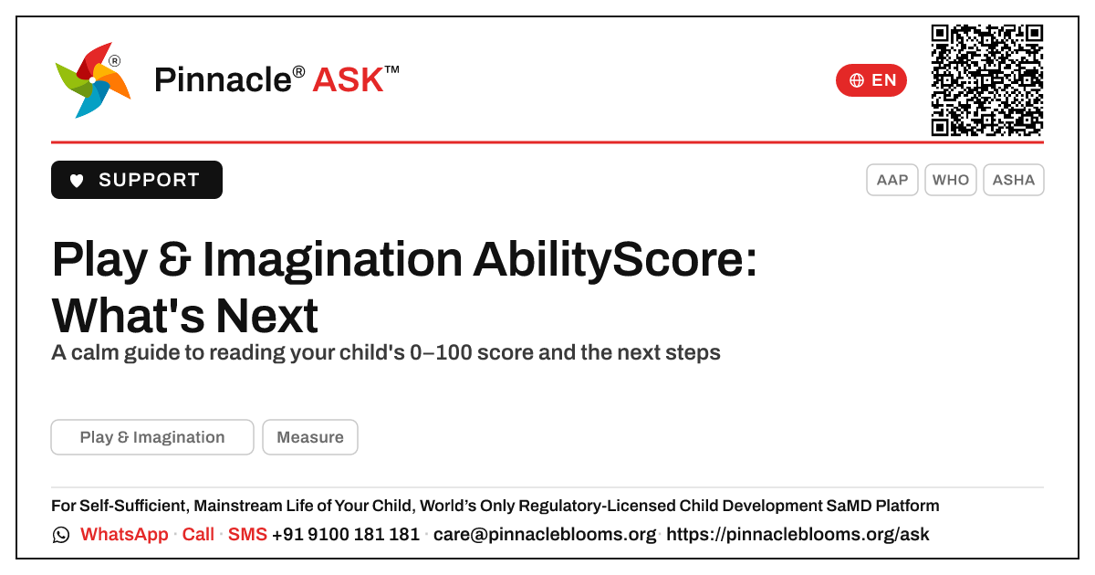 Play & Imagination AbilityScore — Next Steps for Parents — Pinnacle Ask answer card with a short explanation and QR link