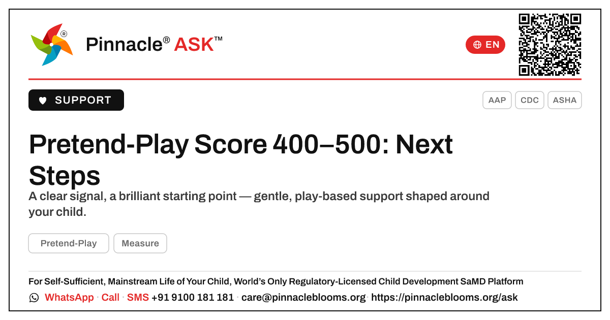 Pretend-Play AbilityScore 400–500: Your Next Steps — Pinnacle Ask answer card with a short explanation and QR link